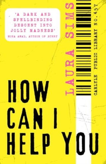 How Can I Help You (Sims Laura)(Paperback / softback)