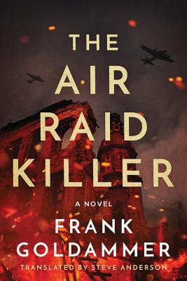 The Air Raid Killer (Goldammer Frank)(Paperback)