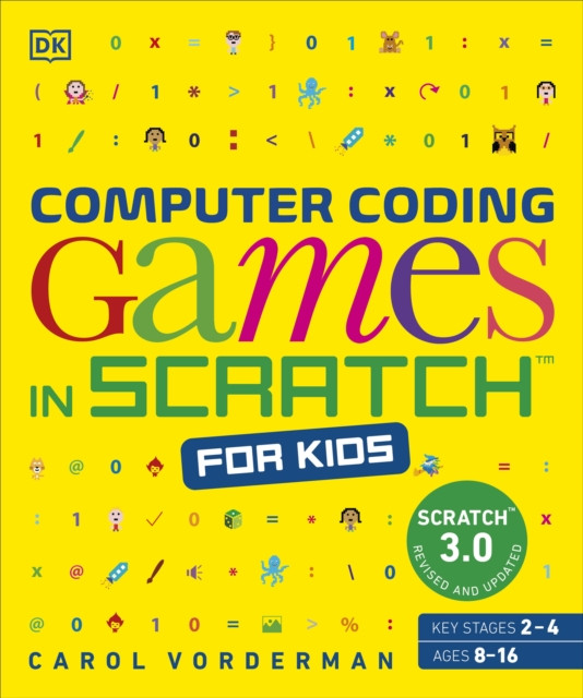 Computer Coding Games in Scratch for Kids (Vorderman Carol)(Paperback / softback)