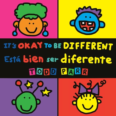 It's Okay to Be Different / Est Bien Ser Diferente (Parr Todd)(Mass Market Paperbound)