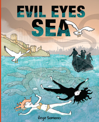 Evil Eyes Sea (Samanci Ozge)(Paperback)