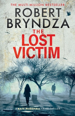 The Lost Victim (Bryndza Robert)(Paperback)