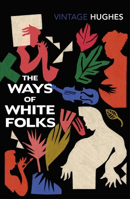 Ways of White Folks (Hughes Langston)(Paperback / softback)