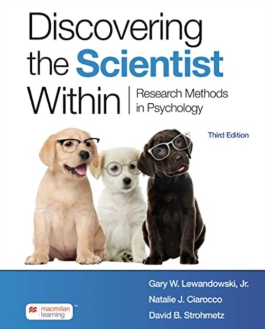 Discovering the Scientist Within - Research Methods in Psychology (Lewandowski Jr. Gary W.)(Paperback / softback)