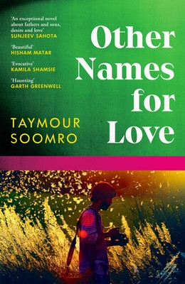 Other Names for Love - 'Exceptional' Sunjeev Sahota (Soomro Taymour)(Paperback / softback)