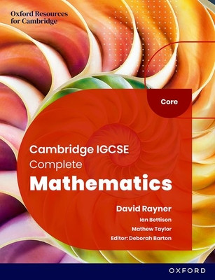 Cambridge IGCSE Complete Mathematics Core: Student Book Sixth Edition (Bettison Ian)(Paperback / softback)