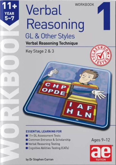 11+ Verbal Reasoning Year 5-7 GL & Other Styles Workbook 1 - Verbal Reasoning Technique (Curran Dr Stephen C)(Paperback / softback)