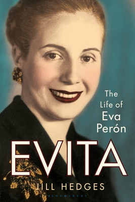 Evita - The Life of Eva Peron (Hedges Jill (Oxford Analytica))(Paperback / softback)