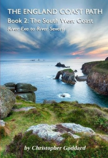 England Coast Path - Book 2: The South West Coast (Goddard Christopher)(Paperback / softback)
