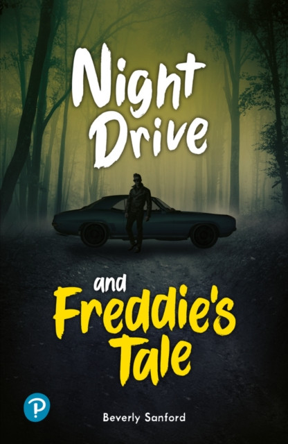 Rapid Plus Stages 10-12 10.6 Night Drive / Freddie's Tale (Sanford Beverly)(Paperback / softback)
