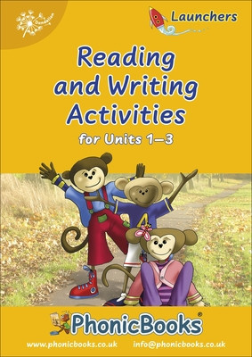 Phonic Books Dandelion Launchers Reading and Writing Activities Units 1-3 (Sounds of the alphabet) - Photocopiable Activities Accompanying Dandelion Launchers Units 1-3 (Phonic Books)(Spiral bound)