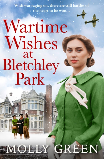 Wartime Wishes at Bletchley Park (Green Molly)(Paperback / softback)