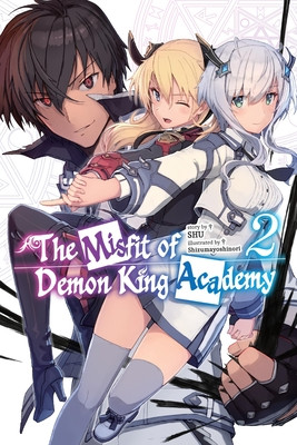The Misfit of Demon King Academy, Vol. 2 (Light Novel) (Shu)(Paperback)