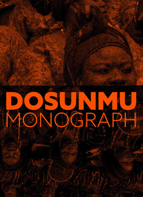 Andrew Dosunmu: Monograph (Dosunmu Andrew)(Pevná vazba)