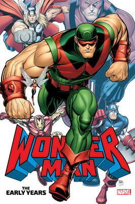 Wonder Man: The Early Years Omnibus (Lee Stan)(Pevná vazba)