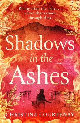 Shadows in the Ashes (Courtenay Christina)(Paperback)