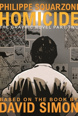 Homicide: The Graphic Novel, Part Two (Simon David)(Pevná vazba)