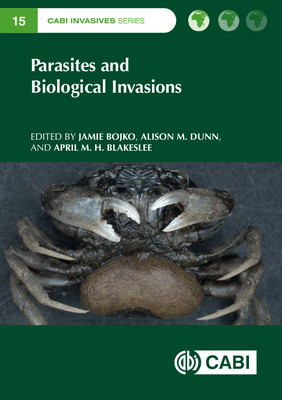 Parasites and Biological Invasions (Bojko Jamie)(Pevná vazba)