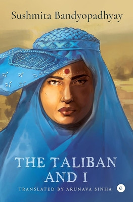 Taliban and I (Bandyopadhyay Sushmita)(Pevná vazba)