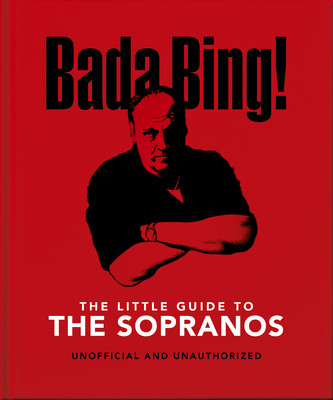 The Little Book of the Sopranos: The Only Ones You Can Depend on (Orange Hippo!)(Pevná vazba)