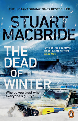 Dead of Winter - The chilling new thriller from the No. 1 Sunday Times bestselling author of the Logan McRae series (MacBride Stuart)(Paperback / softback)