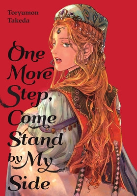 One More Step, Come Stand by My Side (Takeda Toryumon)(Paperback)