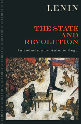 The State and Revolution (Lenin Vladimir Ilyich)(Paperback)