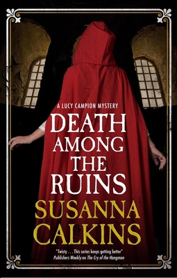 Death Among the Ruins (Calkins Susanna)(Paperback)