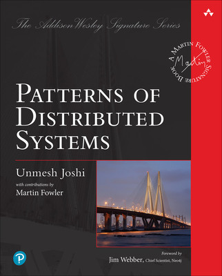 Patterns of Distributed Systems (Joshi Unmesh)(Paperback)