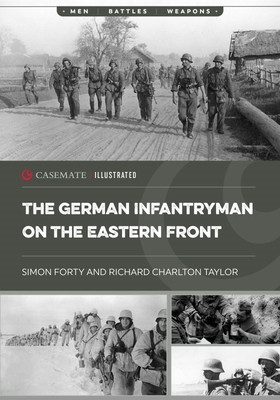 The German Infantryman on the Eastern Front (Forty Simon)(Paperback)