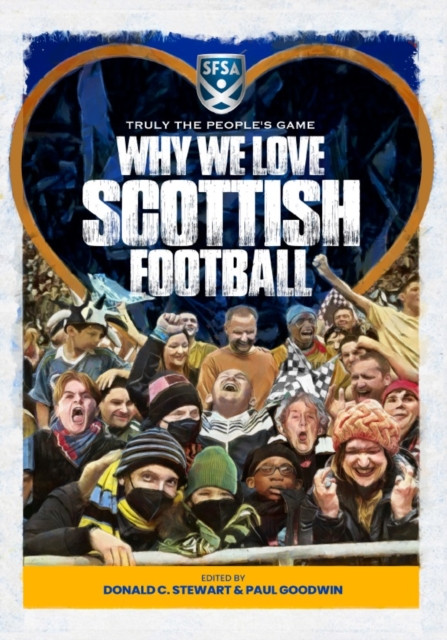 Back o the Net! - Why We Love Scottish Fitba(Paperback / softback)
