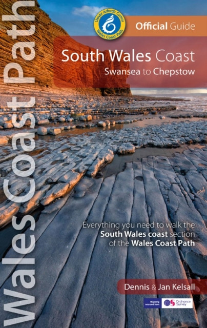 South Wales Coast (Wales Coast Path Official Guide) - Swansea to Chepstow (Kelsall Dennis)(Paperback / softback)