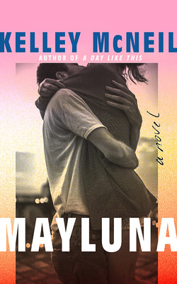 Mayluna (McNeil Kelley)(Paperback)