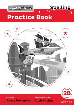 Read Write Inc. Spelling: Read Write Inc. Spelling: Practice Book 2B (Pack of 5) (Pursglove Janey)(Paperback / softback)