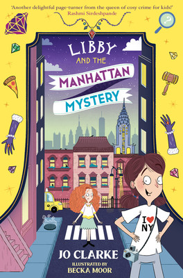 Libby and the Manhattan Mystery (Clarke Jo)(Paperback / softback)