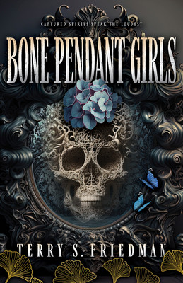 Bone Pendant Girls (Friedman Terry S.)(Pevná vazba)
