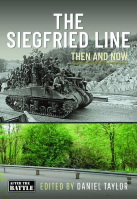 Siegfried Line - Then and Now(Pevná vazba)