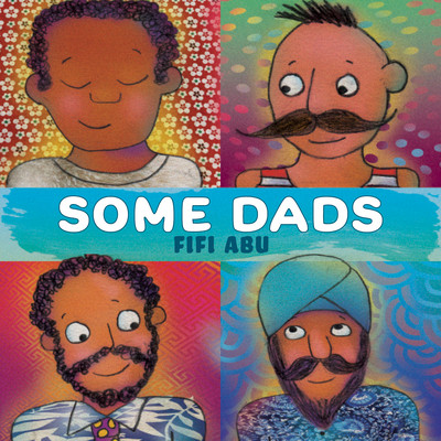 Some Dads (Abu Fifi)(Pevná vazba)