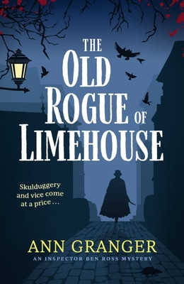 The Old Rogue of Limehouse (Granger Ann)(Paperback)