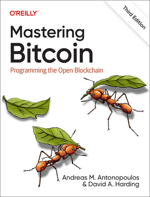 Mastering Bitcoin: Programming the Open Blockchain (Antonopoulos Andreas)(Paperback)