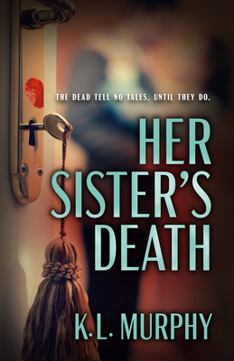 Her Sister's Death (Murphy K. L.)(Paperback)
