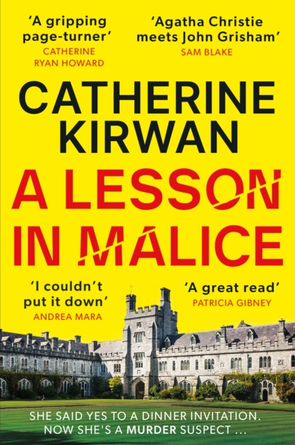 A Lesson in Malice - A gripping, atmospheric murder mystery that will keep you turning the pages (Kirwan Catherine)(Paperback / softback)