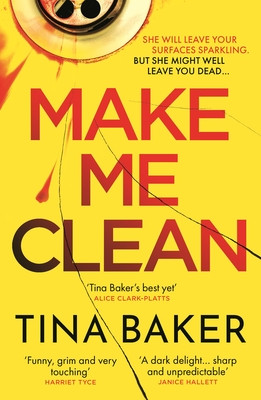 Make Me Clean (Baker Tina)(Paperback)