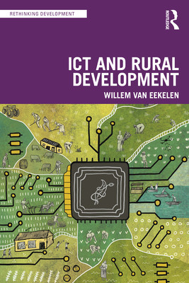 Ict and Rural Development in the Global South (Van Eekelen Willem)(Paperback)