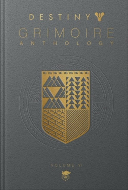 Destiny Grimoire Anthology, Volume VI (Inc. Bungie)(Pevná vazba)