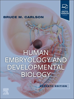 Human Embryology and Developmental Biology (Carlson Bruce M.)(Paperback)