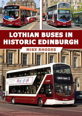 Lothian Buses in Historic Edinburgh (Rhodes Mike)(Paperback)