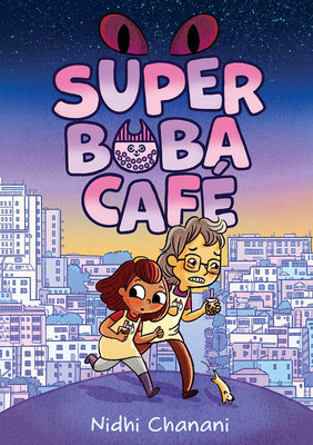 Super Boba Caf (Book 1) (Chanani Nidhi)(Paperback)