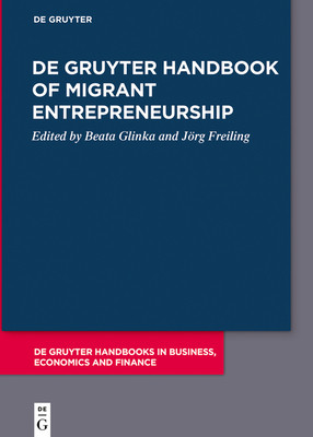 de Gruyter Handbook of Migrant Entrepreneurship (Glinka Beata)(Pevná vazba)