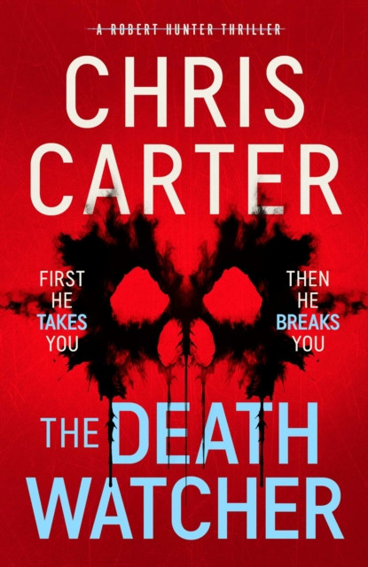 Death Watcher - The chillingly compulsive new Robert Hunter thriller (Carter Chris)(Pevná vazba)